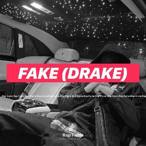 FAKE (drake)