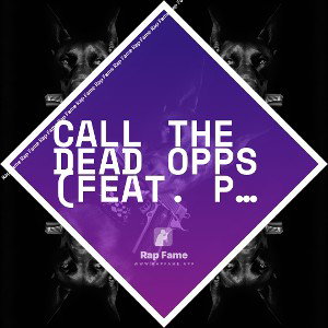 Call The Dead Opps (feat. Polo G)
