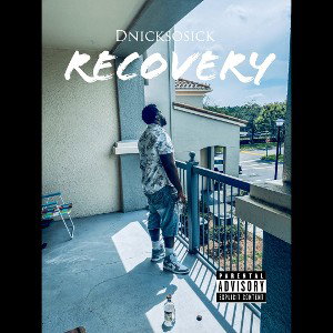 Dnicksosick- Recovery