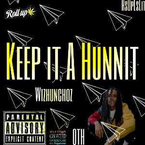 Wiz x Keep it 100 (Mix By @BuckBanditReno)