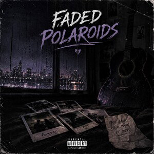 Faded Polaroids