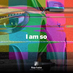 I am so