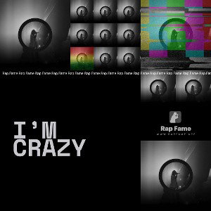 I’m crazy