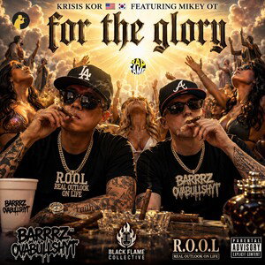 For The Glory FT (Krisis Kor) (Mikey OT)