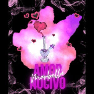 LSD AMOR NOCIVO- MARBY