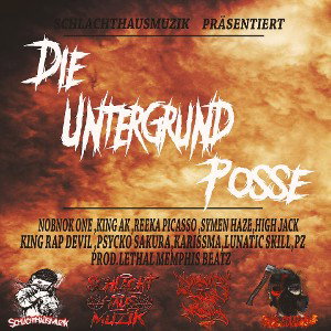 "Die Untergrund Posse "