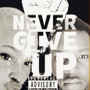 Never give up 