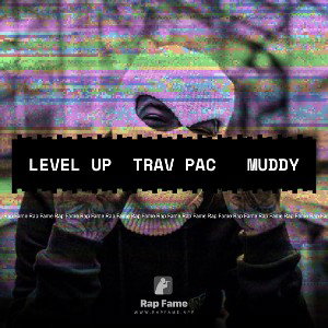 Level Up  Trav pac   muddy