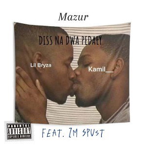 Mazur - Diss na dwa pedały (feat. ZM Spust)