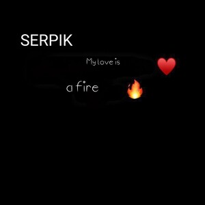 My love is a fire