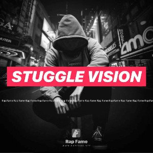 Stuggle vision