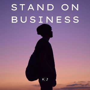 STAND ON BUSINESS (FREESTYLE)