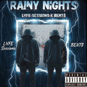 Rainy Nights..Ft..Bent$