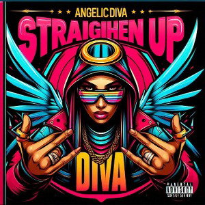 AngelicDiva.. Straighten Up