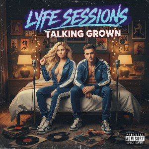 Lyfe Sessions - Talking That BullShit...