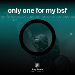 only one for my bsf