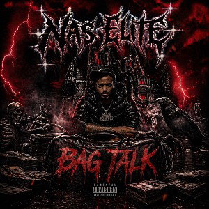 BAG TALK - Nas Elite 