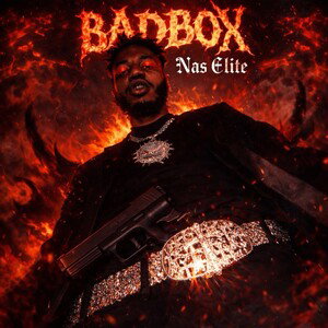 BADBOX - Prod. J13K Nas Elite 2026 