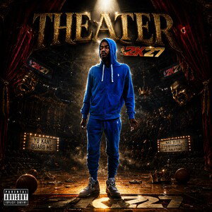 THEATER (2K27)