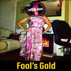 Starving Artists - Fool’s Gold 