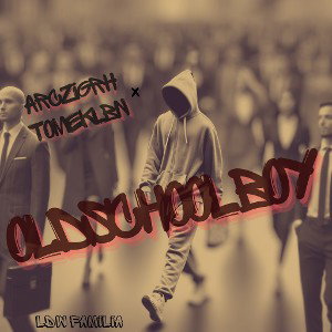 ArcziGRH X TomekLbn-Oldschoolboy