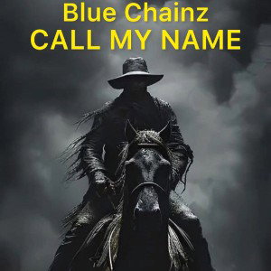 CALL MY NAME