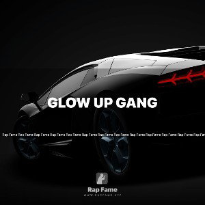 Glow Up Gang 
