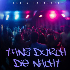 BRA!N - Tanz durch die Nacht