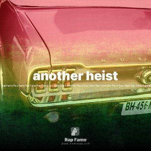 another heist 