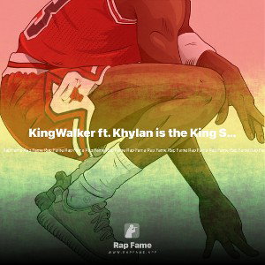 KingWalker ft. Khylan is the King Sports (official music audio)