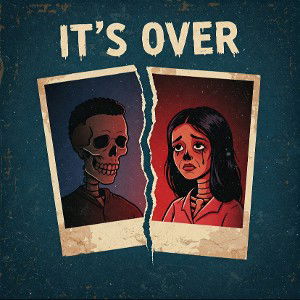 It’s Over [Banzy Ehi ft YayoNoSnow]
