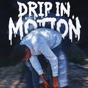 Central Dee - Drip in Motion  2025-10-31 18_57