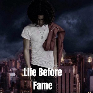 Diamonds (Life Before Fame)