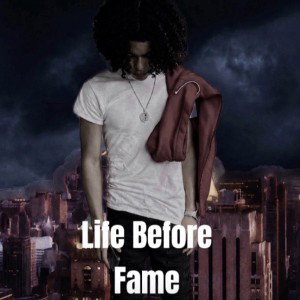 Dead (Life Before Fame)