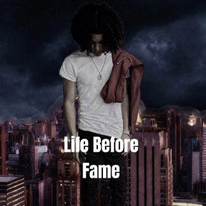 Chase em (Life BeFore Fame)