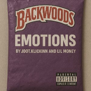 Backwoods emotions