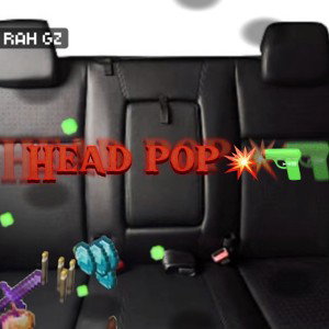 Head pop