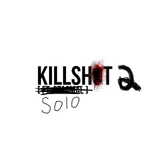 KILL SHOT 2💊🩸