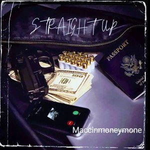Straight Up by moneymone