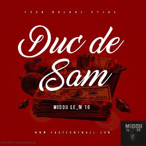 midou le_m 16 duc de sam