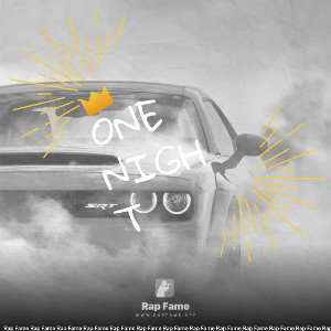 One Night