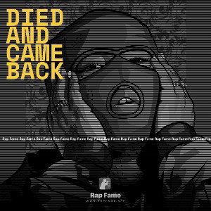 Died and Came Back 