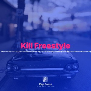 Kill Freestyle