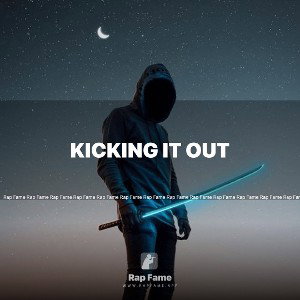 kicking it out 
