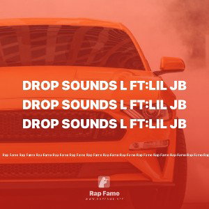 Drop Sounds l FT:lil JB