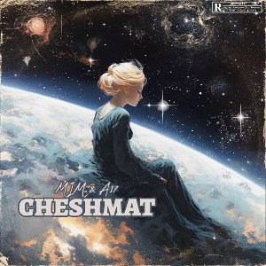 Cheshmat (Ft Mim)