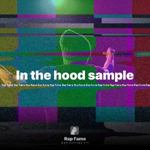 In the hood sample