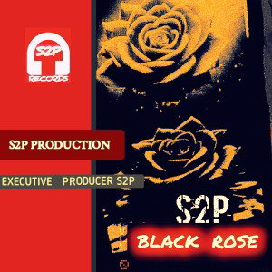 BLACK ROSE BY S2P 