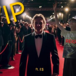 VIP ft. E$ 