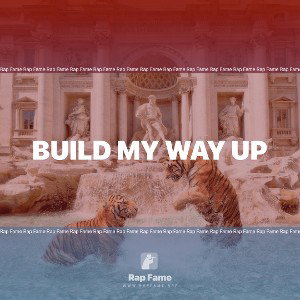 Build my way up
